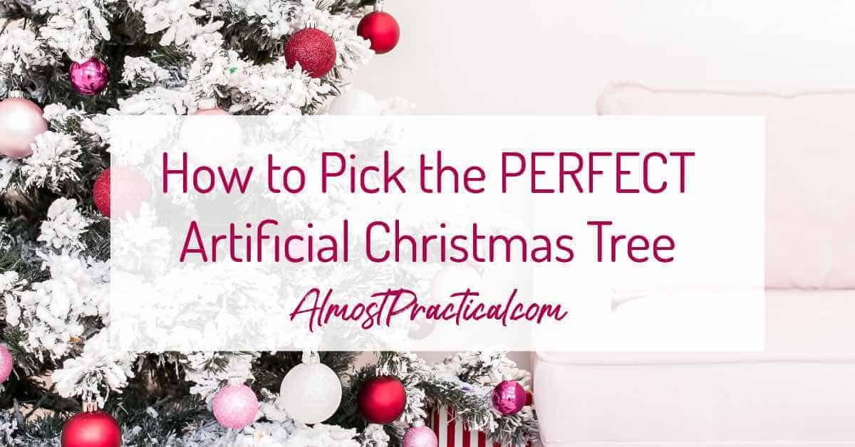 How to Pick The Right Artificial Christmas Tree