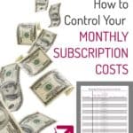 how to control monthly subscription costs